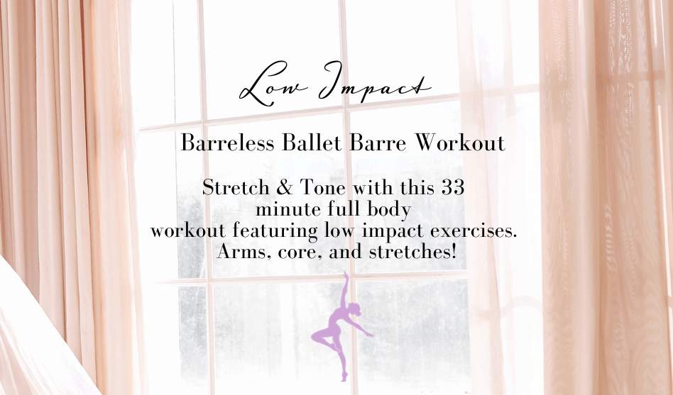 Full Body Barre Workout: Low Impact