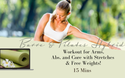 15 Minute Power Pilates & Barre with Light Free Weights 