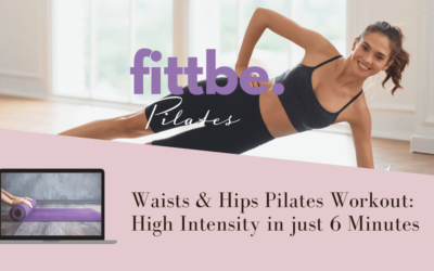 Waists & Hips Pilates Workout: High Intensity in just 6 Minutes